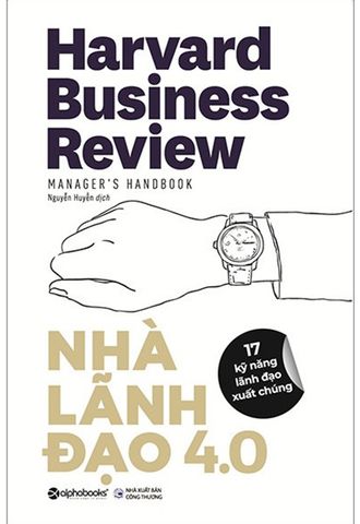 NHÀ LÃNH ĐẠO 4.0 - Harvard Business Review