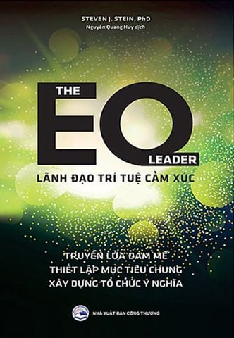 The EQ Leader - Lãnh Đạo Trí Tuệ Cảm Xúc