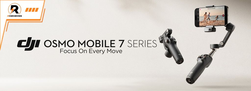 Hướng dẫn làm quen với DJI Osmo Mobile 7P và 7 trước khi sử dụng