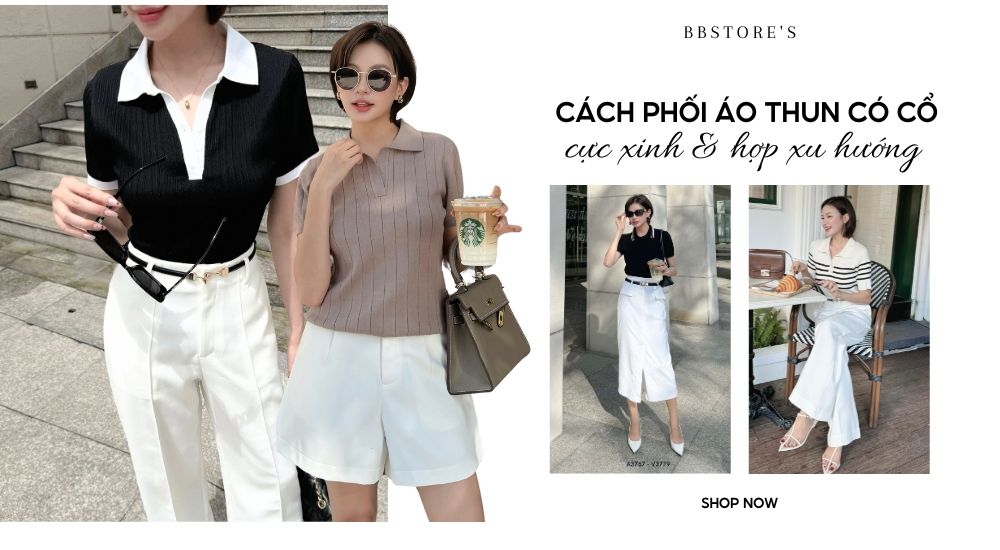 Cách phối áo thun có cổ cực xinh & hợp xu hướng 2025