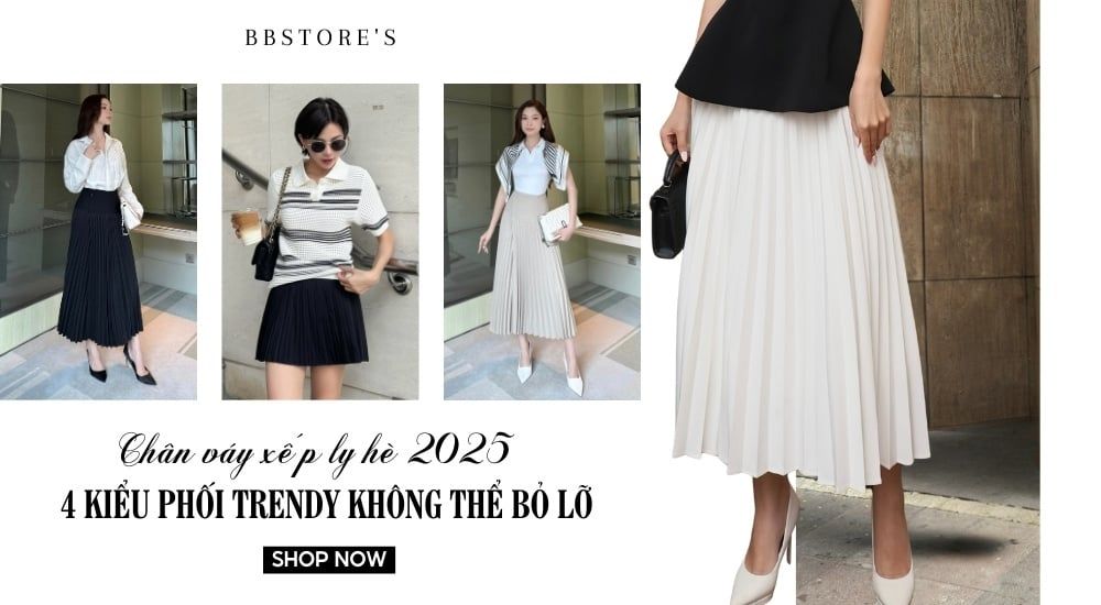 Chân váy xếp ly hè 2025: 4 kiểu phối trendy không thể bỏ lỡ!