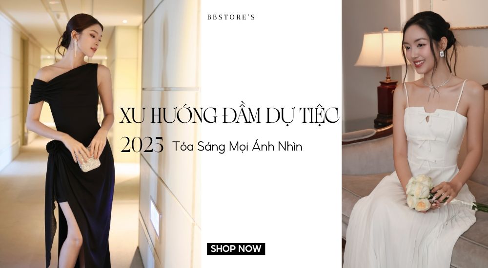 Xu hướng đầm dự tiệc 2025 - tỏa sáng mọi ánh nhìn