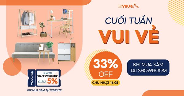 CUỐI TUẦN VUI VẺ - NỘI THẤT SIÊU RẺ