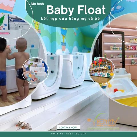 Khám phá ngay mô hình Baby Float kết hợp cửa hàng mẹ và bé tiềm năng 2024