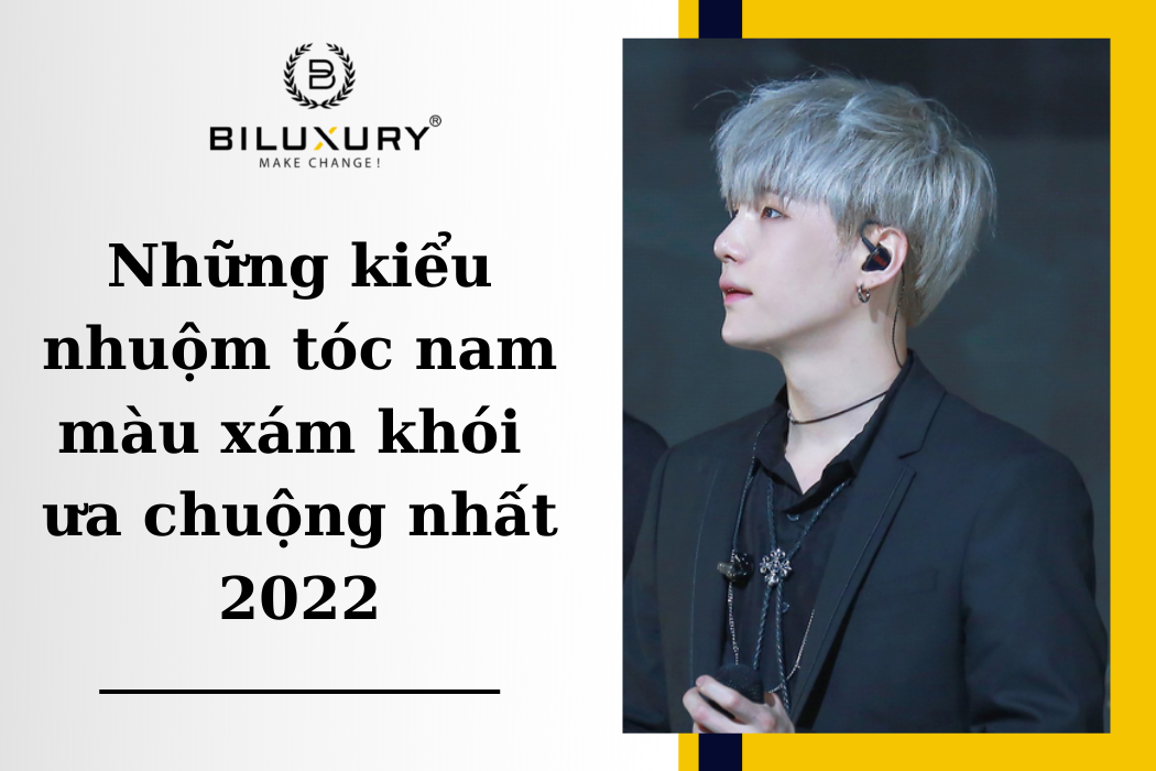 Những Kiểu Nhuộm Tóc Màu Xám Khói Nam Style Hàn Quốc 2022  Leflair