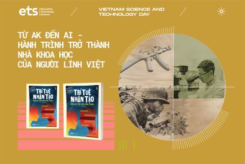 Từ AK đến AI - hành trình trở thành nhà khoa học của người lính Việt
