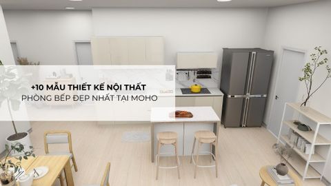+10 mẫu thiết kế nội thất phòng bếp đẹp nhất tại MOHO