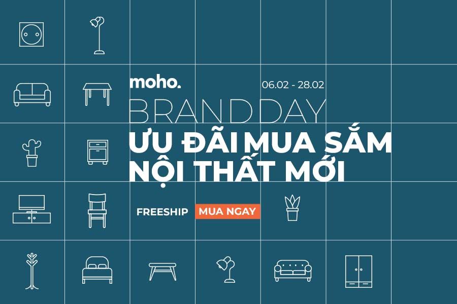Brand Day 2023 - Ưu đãi mua sắm nội thất cùng MOHO