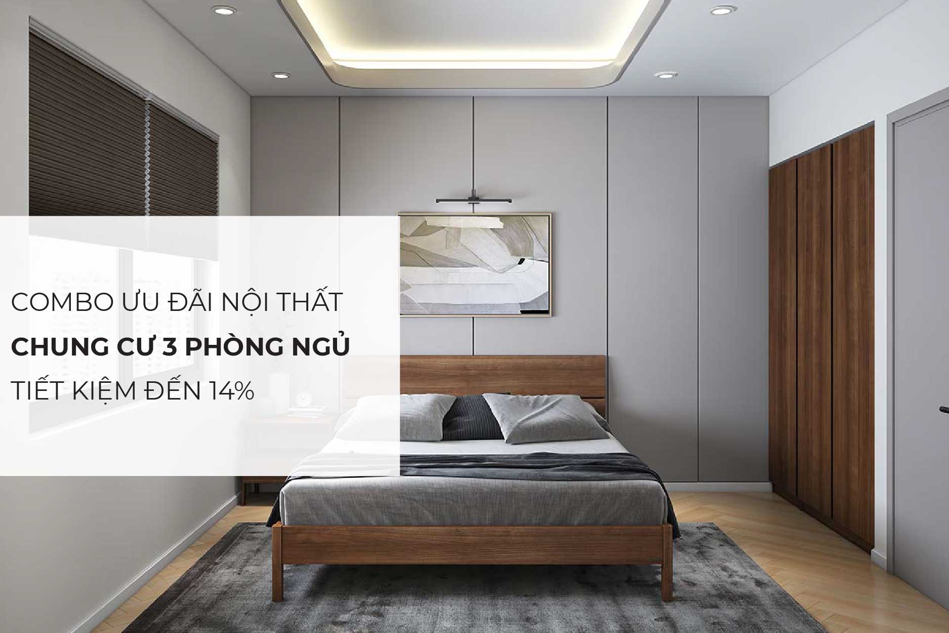 Combo ưu đãi nội thất chung cư 3 phòng ngủ