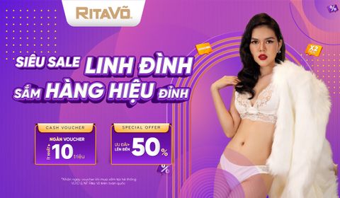 SALE CHỒNG DEAL CHẤT - CƠ HỘI NHẬN VOUCHER LÊN ĐẾN 1O.000.000 VND TẠI RITA VÕ