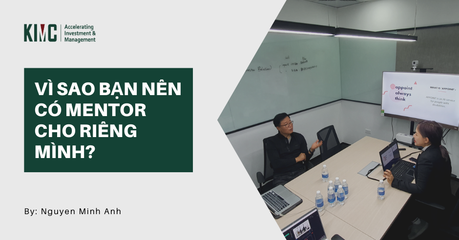 Vì sao bạn nên có Mentor cho riêng mình?