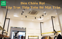 Top Mẫu Đèn Chiếu Rọi Lắp Trực Tiếp Trên Bề Mặt Trần