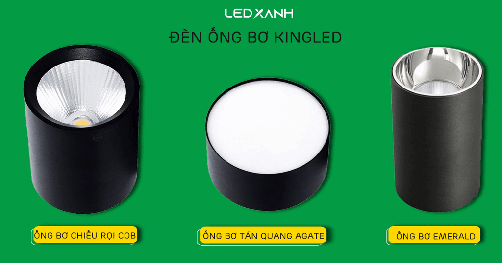 Đèn led ống bơ kingled