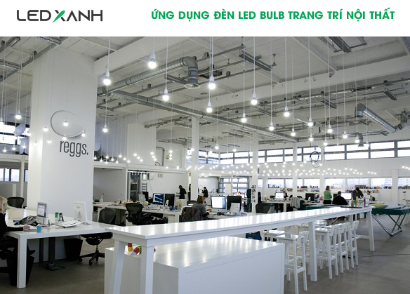 Ứng dụng của bóng đèn Led Bulb trong trang trí nội thất