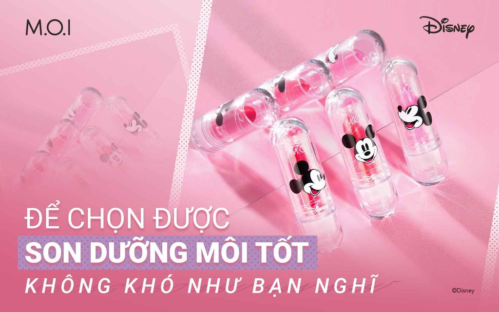 Chọn son dưỡng môi tốt – Đôi lúc không khó như bạn nghĩ