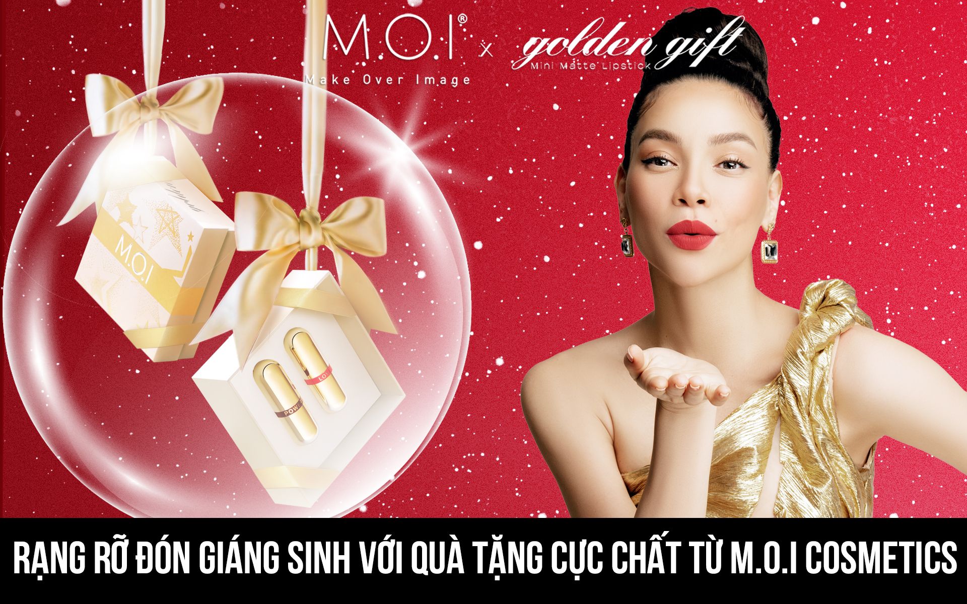 Rạng rỡ đón Giáng sinh với quà tặng cực chất từ M.O.I Cosmetics