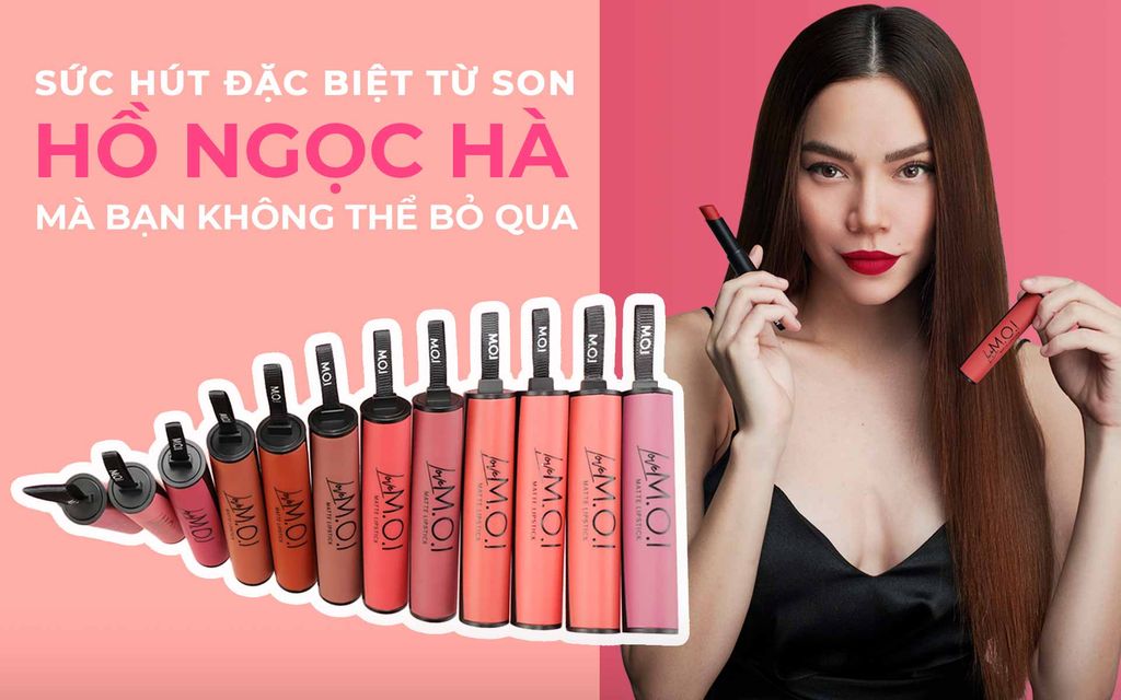 Sức hút đặc biệt từ son Hồ Ngọc Hà mà bạn không thể bỏ qua