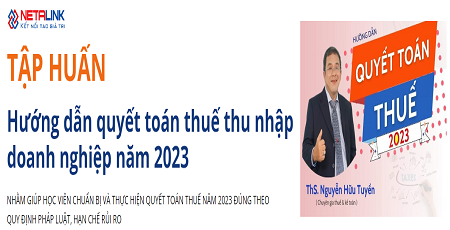 Tập huấn quyết toán thuế TNDN 2023