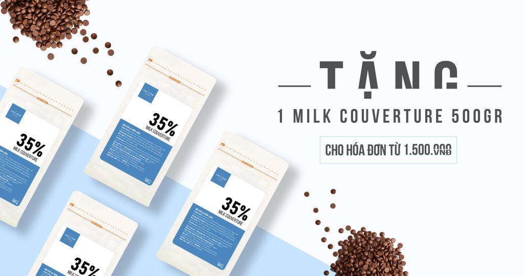 Tặng 1 Milk Couverture 500g
