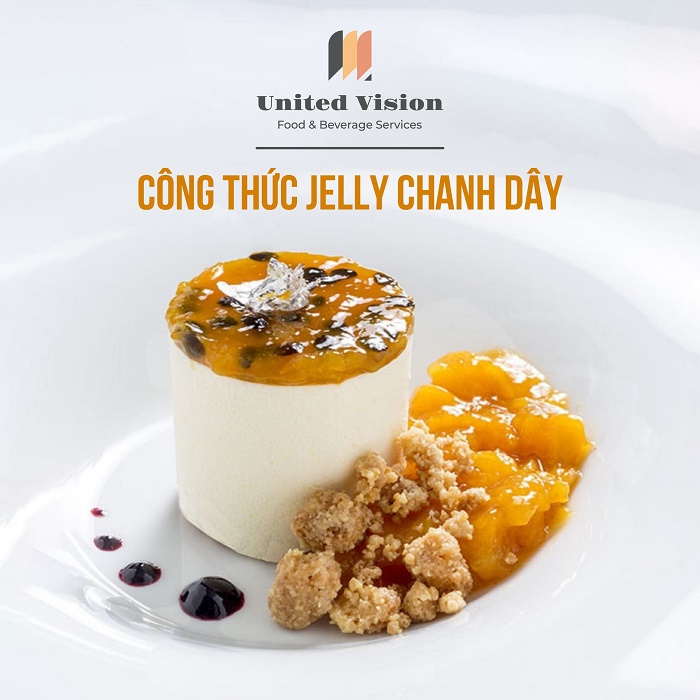 Công thức Jelly Chanh Dây – Chef Cristiano