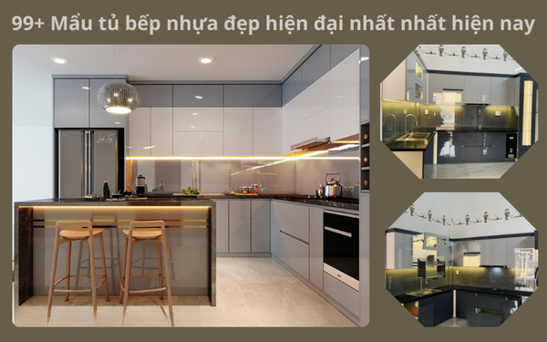 99+ Mẩu tủ bếp nhựa đẹp hiện đại nhất nhất hiện nay