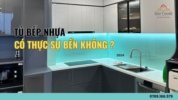Tủ Bếp Nhựa Có Thực Sự Bền Không?