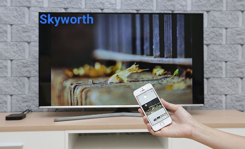 Hướng dẫn: 5 cách kết nối điện thoại iPhone với tivi Skyworth