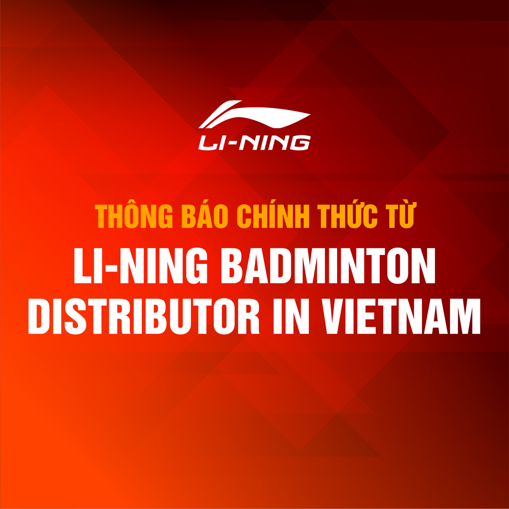 thong-bao-chinh-thuc-tu-li-ning-badminton-distributor-in-vietnam