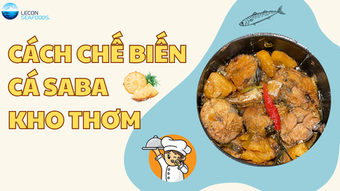 Cách Chế Biến Cá Saba Kho Thơm