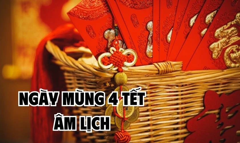 Ngày mùng 4 Tết 2024 có tốt ngày không? Xem Giờ đẹp và hướng xuất hành Siêu Thị Sách & Tiện