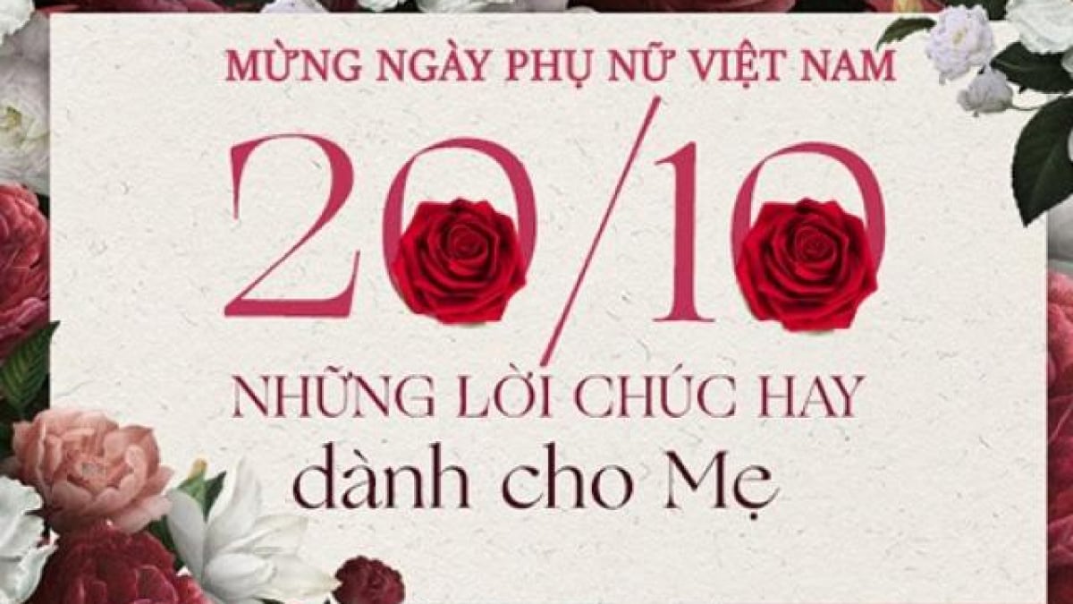 Top 101 những lời chúc 20/10 ý nghĩa cho người yêu, bạn bè Siêu Thị