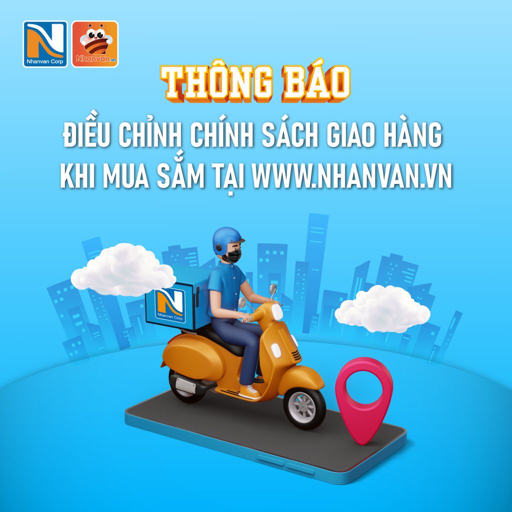 THÔNG BÁO ĐIỀU CHỈNH CHÍNH SÁCH GIAO HÀNG TẠI NHANVAN.VN
