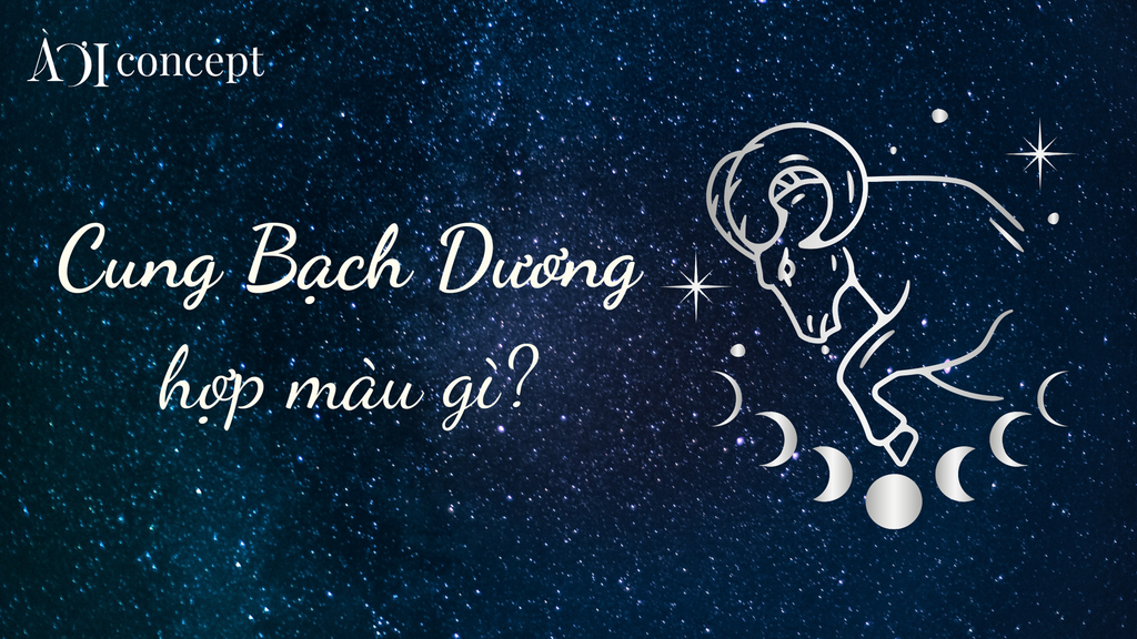 Bạch Dương hợp màu gì? Gợi ý màu may mắn theo chiêm tinh ứng dụng