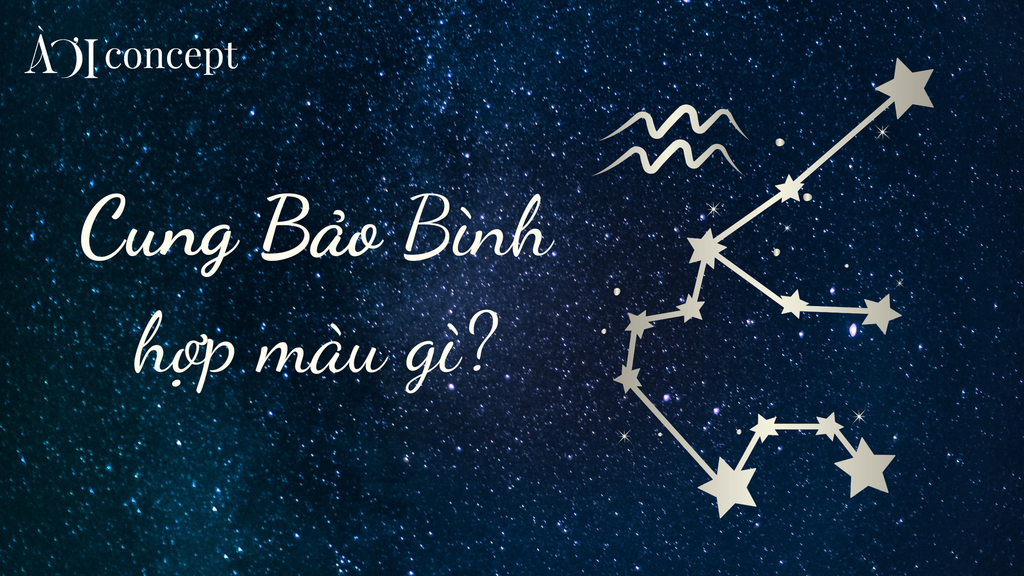 Bảo Bình hợp màu gì? Màu sắc chiêm tinh giúp kích hoạt vận khí tốt