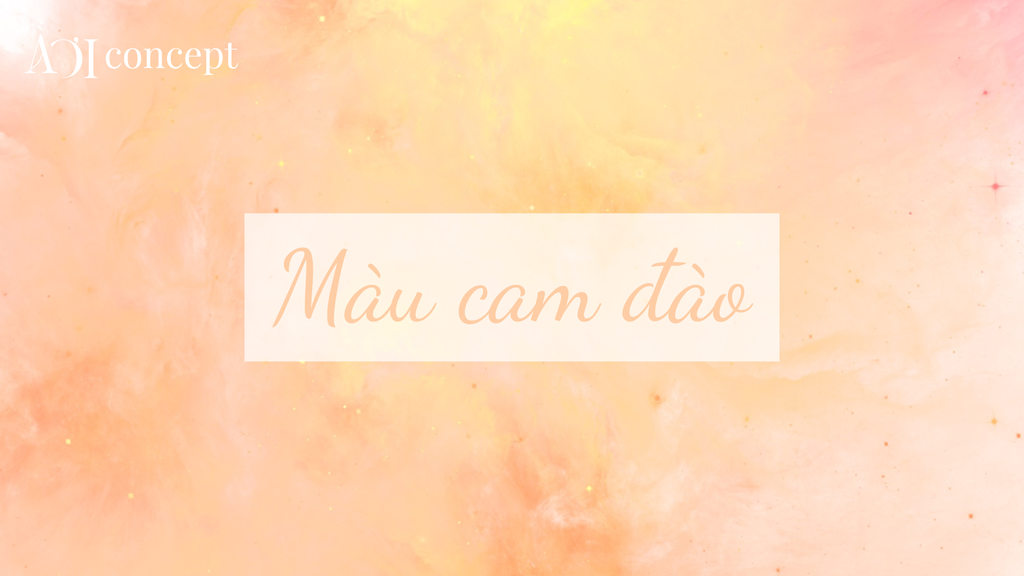 Màu cam đào: phối màu tinh tế, ứng dụng trong thời trang – nội thất