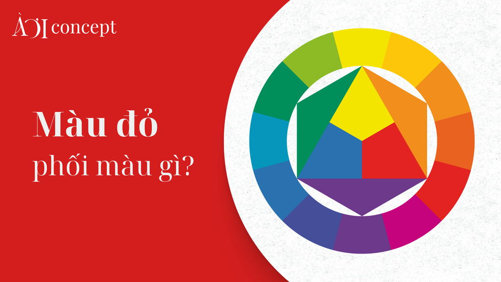 Màu đỏ phối với màu gì? Gợi ý bảng phối sang – đẹp – hợp mệnh
