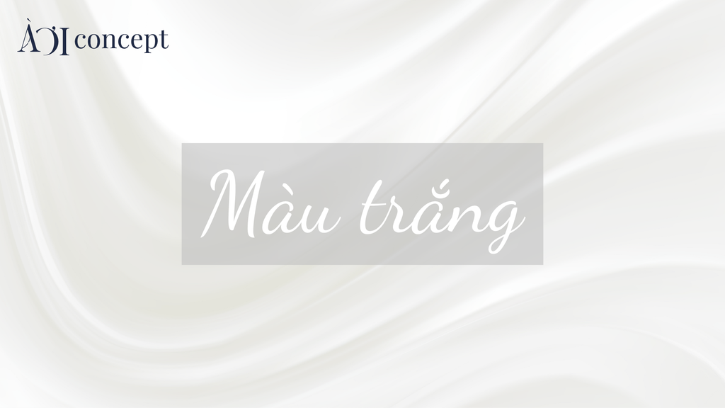 Màu trắng: Từ sắc độ đến phối màu đẹp trong thời trang và phong thủy