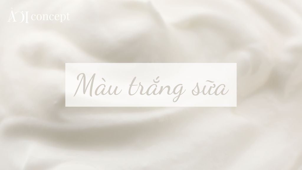 Màu trắng sữa: Lựa chọn tinh tế cho nội thất và thời trang hiện đại