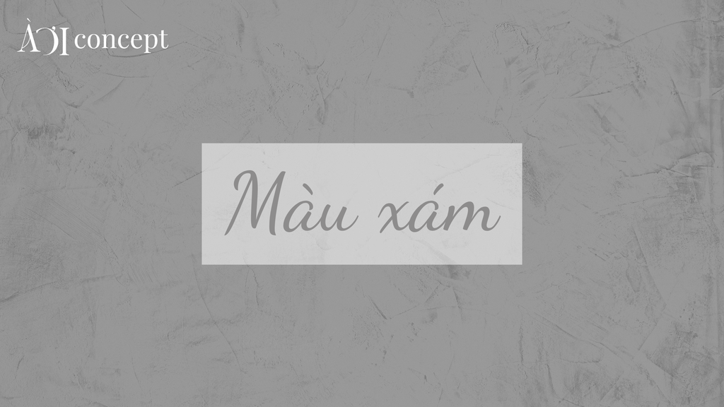 Màu xám là gì? Ý nghĩa, ứng dụng, phối đồ và phong thủy hợp mệnh