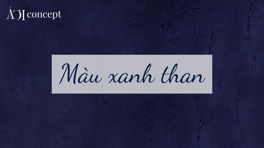 Màu xanh than: Định nghĩa, phối màu, ứng dụng thời trang – nội thất