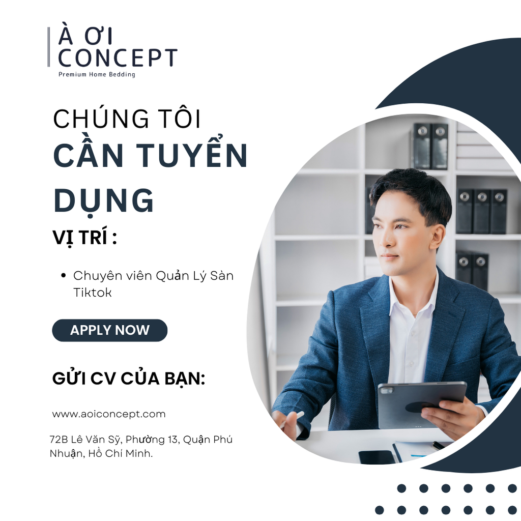 À Ơi Concept Tuyển Dụng Chuyên Viên Quản Lý Kênh TikTok Shop