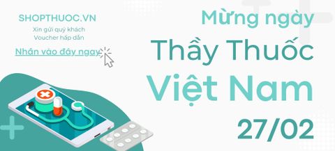 Mừng ngày Thầy thuốc Việt Nam