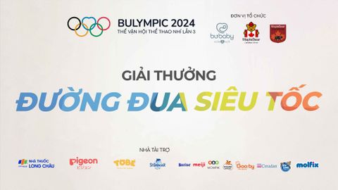 GIẢI THƯỞNG CUỘC THI ĐƯỜNG ĐUA SIÊU TỐC BULYMPIC 2024
