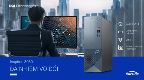Đa nhiệm vô đối với PC Inspiron 3030