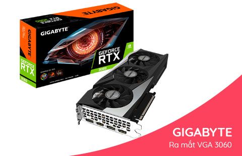 GIGABYTE ra mắt dòng card GeForce RTX™ 3060