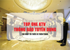 Trung tâm giải trí Top One KTV thông báo tuyển dụng