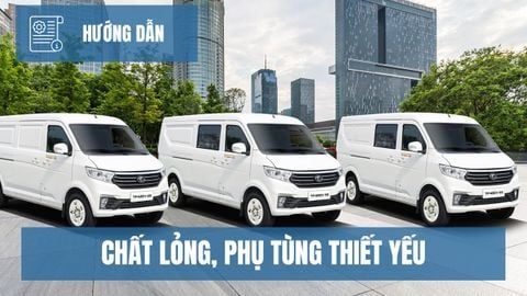 Khuyến nghị các loại chất lỏng, phụ tùng và kiểm tra định kỳ thiết yếu cho xe Van Thaco
