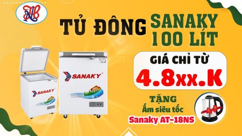 ❄Tủ đông 𝐒𝐚𝐧𝐚𝐤𝐲 100 lít, giá chỉ từ : 𝟒.𝟖𝐱𝐱 𝐊, 🎁QUÀ TẶNG: Ấm đun Sanaky