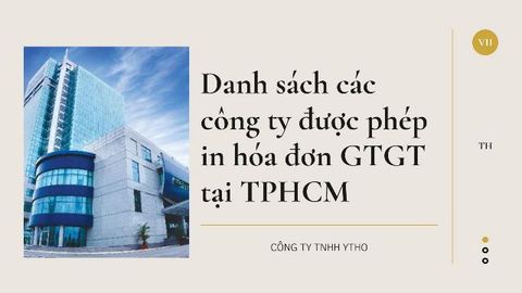 Danh sách các công ty được phép in hóa đơn GTGT tại TPHCM