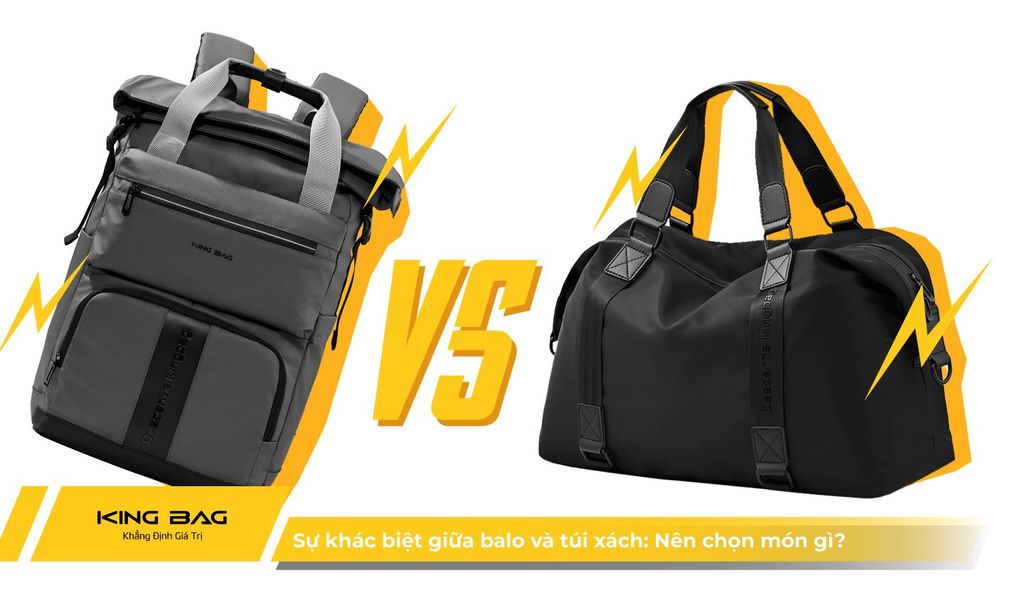 Sự khác biệt giữa balo và túi xách: Nên chọn gì?